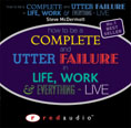 How to Be A Complete and Utter Failure Live - Audio CD