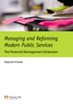 Managing and Reforming Modern Public Services:The Financial Management Dimension