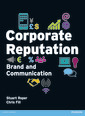 Corporate Reputation, Brand and Communication