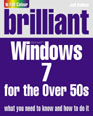 Brilliant Windows 7 for the Over 50s
