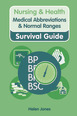 Nursing & Health Survival Guide: Medical Abbreviations and Normal Ranges CourseSmart eTextbook