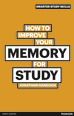How to Improve your Memory for Study