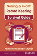 Nursing & Health Survival Guide: Record Keeping eBook Amazon ePub