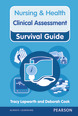 Nursing & Health Survival Guide: Clinical Assessment