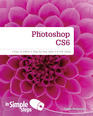 Photoshop CS6 in Simple Steps
