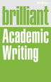 Brilliant Academic Writing