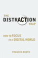 The Distraction Trap
