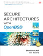 Secure Architectures with OpenBSD