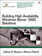 Building High Availability Windows Server™ 2003 Solutions