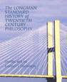 Longman Standard History of 20th Century Philosophy, The