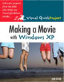 Making a Movie with Windows XP