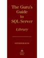 Guru's Guide to SQL Server Boxed Set, The