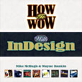 How to Wow with InDesign