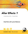 Adobe After Effects 7 Hands-On Training