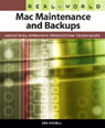 Real World Mac Maintenance and Backups