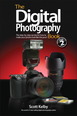 Digital Photography Book, Volume 2, The