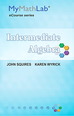 MyMathLab for Squires / Wyrick Intermediate Algebra -- Access Card