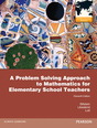 Problem Solving Approach to Mathematics for Elementary School Teachers, A