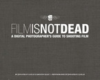 Film Is Not Dead