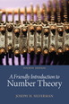 Friendly Introduction to Number Theory, A