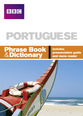 BBC PORTUGUESE PHRASE BOOK & DICTIONARY