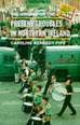 The Origins of the Present Troubles in Northern Ireland