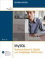 MySQL Administrator's Guide and Language Reference