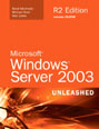 Microsoft Windows Server 2003 Unleashed (R2 Edition)
