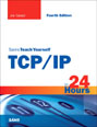 Sams Teach Yourself TCP/IP in 24 Hours