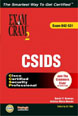 CSIDS Exam Cram 2 (Exam Cram 623-531)