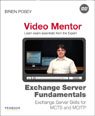 Exchange Server Fundamentals Video Mentor