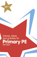 Classroom Gems: Games, Ideas and Activities for Primary PE