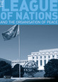 The League of Nations and the Organization of Peace CourseSmart eTextbook