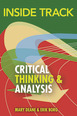 Inside Track to Critical Thinking and Analysis CourseSmart eTextbook