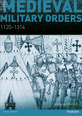 The Medieval Military Orders