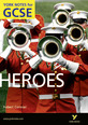 Heroes: York Notes for GCSE (New Edition)