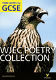 WJEC Poetry Collection: York Notes for GCSE