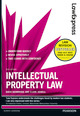 Law Express: Intellectual Property Law (Revision Guide)