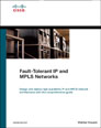 Fault-Tolerant IP and MPLS Networks