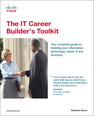 IT Career Builder's Toolkit, The