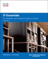 IT Essentials:PC Hardware and Software Companion Guide