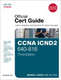 CCNA ICND2 640-816 Official Cert Guide