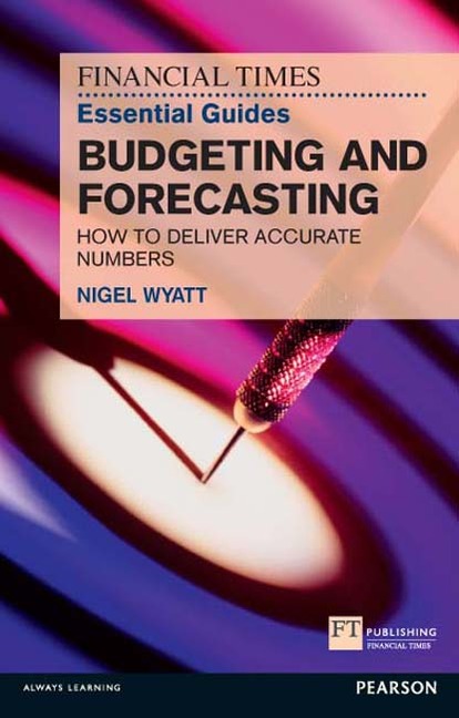 Picture of Financial Times Essential Guide to Budgeting and Forecasting, The