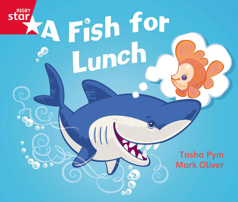 Picture of Rigby Star Guided Phonic Opportunity Readers Red: A Fish For Lunch
