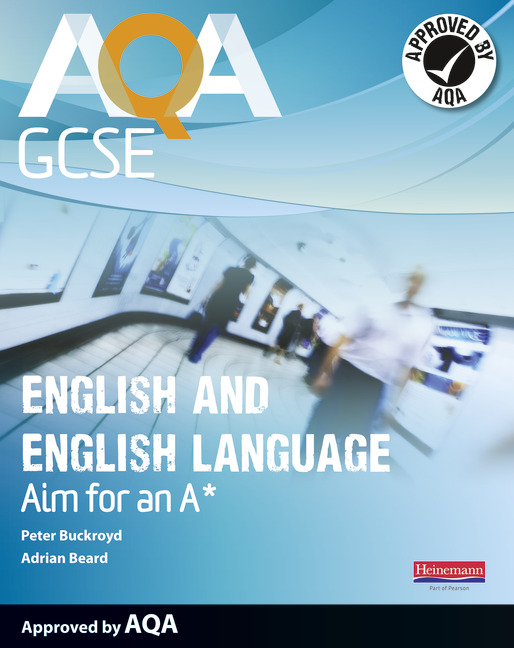 Picture of AQA GCSE English and English Language Student Book: Aim for an A*