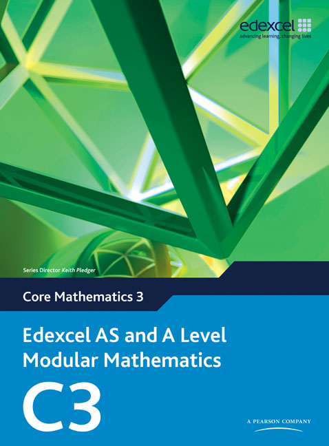 Picture of Edexcel AS and A Level Modular Mathematics Core Mathematics 3 C3