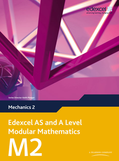 Picture of Edexcel AS and A Level Modular Mathematics Mechanics 2 M2