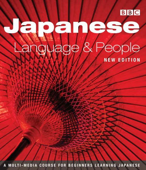 Pearson Education - JAPANESE LANGUAGE AND PEOPLE COURSE BOOK (NEW EDITION)