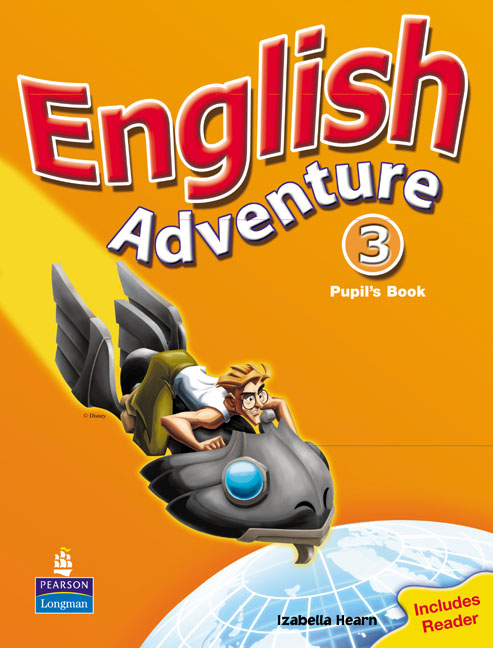 Pearson Education - English Adventure Level 3 Pupils Book plus Reader