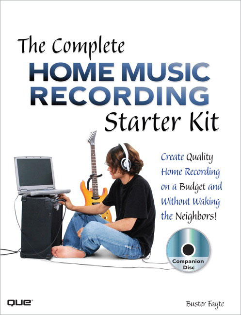 Pearson Education - Complete Home Music Recording Starter Kit, The
